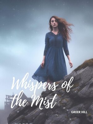 cover image of Whispers of the Mist